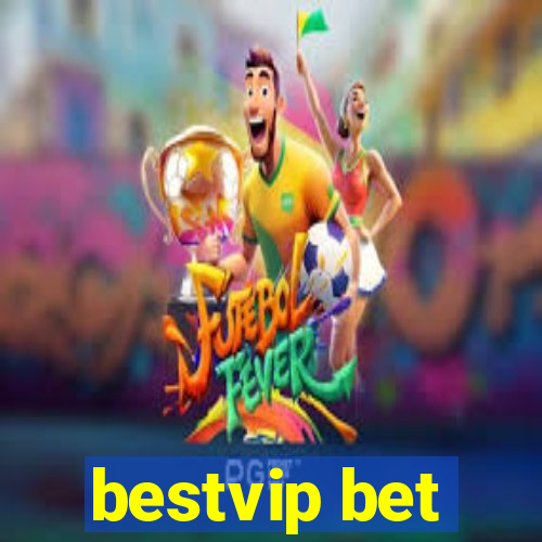 bestvip bet